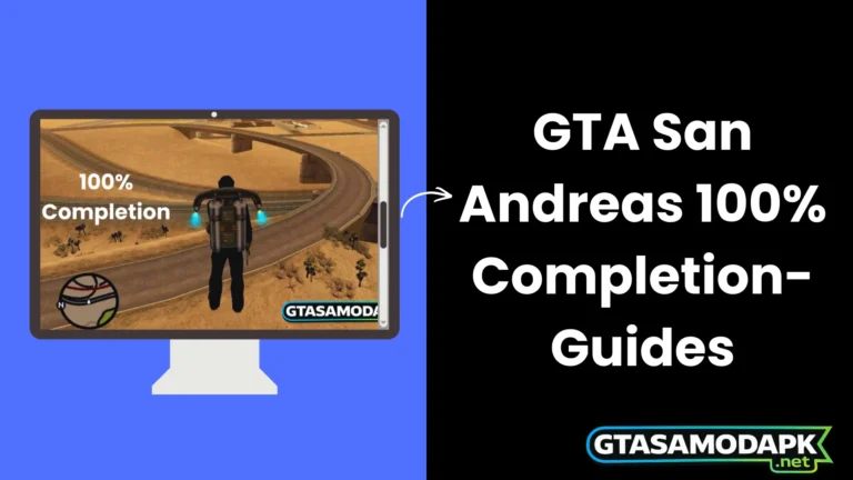 GTA San Andreas 100% Completion