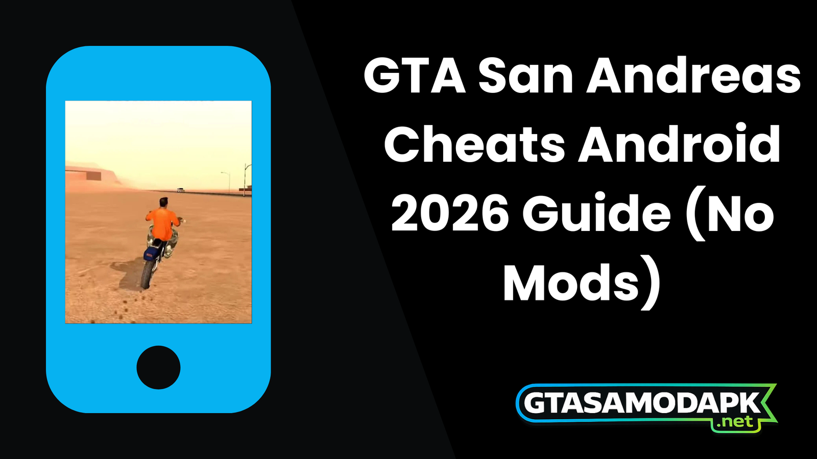 GTA San Andreas Cheats Android 2026 Guide (No Mods) 1 GTA San Andreas Cheats Android
