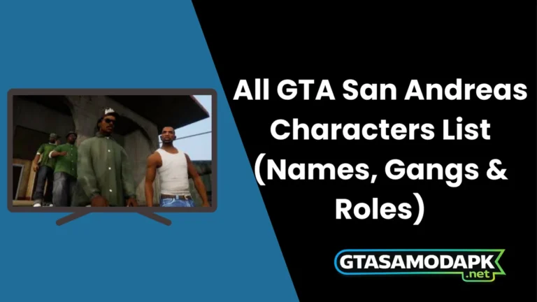 All GTA San Andreas Characters List (Names, Gangs & Roles)